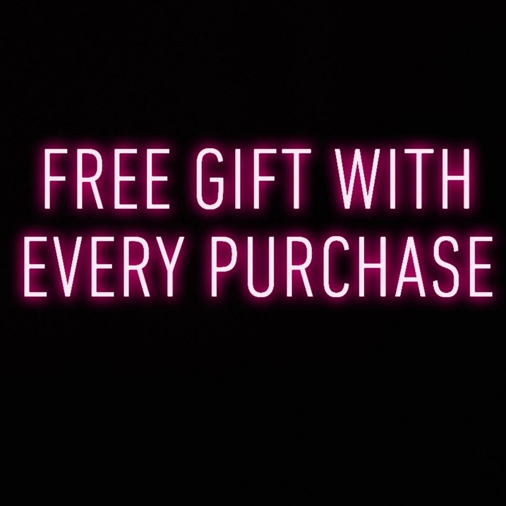 Free Gift with every purchase:)